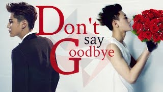 (ENG Sub/中文字幕) Taoris/KrisTao | 안녕이라고 말하지마 Don't Say Goodbye