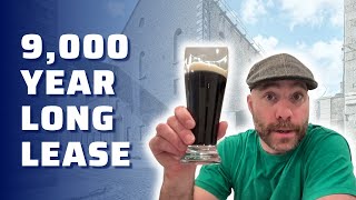 A 9,000 Year Long Lease: An Arthur Guinness Brewery Story