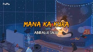 Sunya sunya vo mann | Mana Ka Kura ( Maya ) - Abiral X SNJV ( Lyrics) • Oshin Karki Cover | PreMix