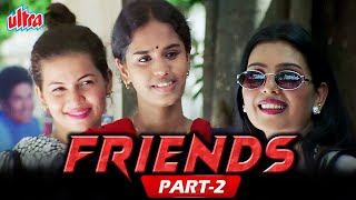 Friends (Part-02) | Suriya, Vijay, Devayani, Vijayalakshmi | Movie In Parts (02/10) | Hindi Dubbed