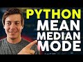 5 Ways to Find the Mean, Median, and Mode in Python