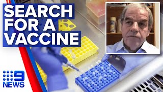 Coronavirus: Searching for a COVID-19 vaccine | Nine News Australia