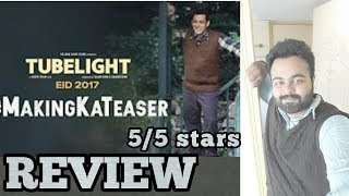 Tubelight Ki Making Ka Teaser | Reaction | Review | Salman Khan