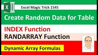 Create Random Data, Variable Height INDEX & RANDARRAY Dynamic Array Function: Excel Magic Trick 1545