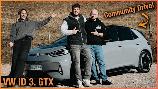 VW ID.3 im Test (2025) Unser ERSTER Community Drive mit dem Kompakten ab 29.760€! Fahrbericht | GTX