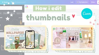 ⛅how to make aesthetic thumbnails using canva + TIPS! | beginner friendly tutorial 🧸🌸