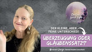 Vlog - ⚠️ Kurzer Impuls zu Glaubenssätzen vs Überzeugungen / Kleiner, aber feiner Unterschied!