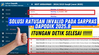 Solusi Invalid Sarpras Dapodik 2025.B | Mudah - Terbaru