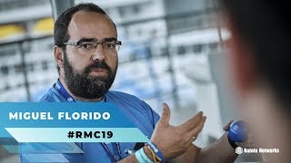 Entrevistas #RMC19: Miguel Florido