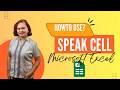 HOW TO USE SPEAK CELLS IN MICROSOFT EXCEL?