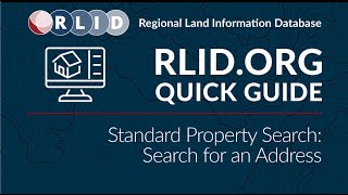 RLID Standard Property Search Quick Guide