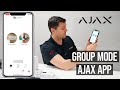 How to Enable and Configure Group Mode in the Ajax App