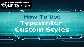 How Use | Typewriter Text | Unity Asset