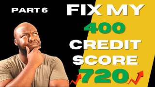 How to Fix My 400 Credit Score Part 6 of 6 - What to Do After the Bureaus Respond