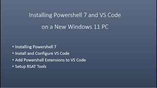 Installing PowerShell 7 and VS Code on a New Windows 11 PC