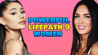 Women With The Power of the Lifepath #9