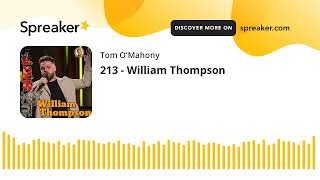 213 - William Thompson