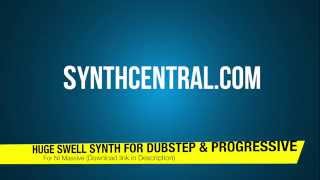 Huge Swell Synth for Dubstep and Progressive in NI Massive