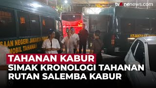 Kronologi Lengkap: 7 Tahanan Narkoba Kabur dari Rutan Salemba Lewat Gorong-gorong | OneNews Update