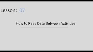 Pass Data Between Activities in Android Studio