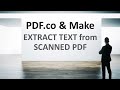 How to Extract Text from Scanned PDF using Make