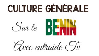 Culture Générale sur le Bénin ft Ayabavi | entraide TV