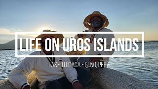 4k - Life on the floating reed islands of Uros on Lake Titicaca in Puno, Peru