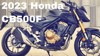 All-New Honda CB500F 2023 Features \u0026 Benefits