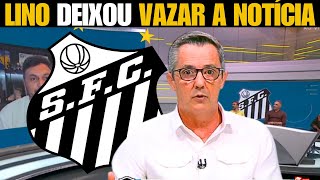 NOSSA! LINO DEIXOU VAZAR AS NOTÍCIAS DO SANTOS HOJE AO VIVO NO PROGRAMA! CONFIRA AS ULTIMAS DO PEIXE