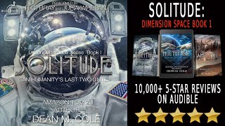 Full R.C. Bray Audiobook - Solitude: Dimension Space Book One - An Apocalyptic Thriller