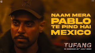 Naam Pablo Te Pind Mexico (Dialogue Promo) Guri - Jagjeet Sandhu - Tufang In Cinemas 21 July 2023