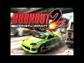 burnout 2 u0026 burnout revenge theme song xbox 360 hd