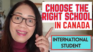 HOW TO CHOOSE THE RIGHT CANADIAN SCHOOL FOR INTERNATIONAL STUDENTS #LifeinCanada #PinoyAbroad