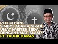 TAUFIK DAMAS TENTANG PARODI YESUS DI OLIMPIADE DAN KASUS ALMAIDAH AHOK