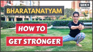 Bharatanatyam Conditioning Exercises | How to build Strength | 2020 | 10 Effective Exercises