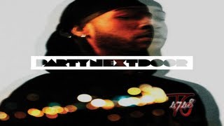 Party Next Door ft Drake-Over Here