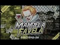 MONTAGEM - BEAT MALVADO 1.0 - DJ OBL & DJ G3 [Mandela Das Favela]