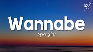 Spice Girls - Wannabe [Lyrics]