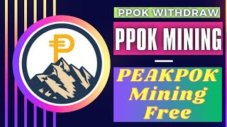 PPOK mining.Withdraw token.Peakpok mining application.Good news.