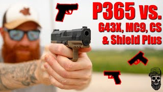 On The Range: Sig P365 vs Shield Plus, Canik MC9, Glock 43X, Staccato CS