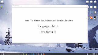 How To Make A Batch File Advanced Login System