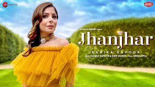 Jhanjhar -  Kanika Kapoor Deep Money And Nitin Gupta   Zee Music Originals