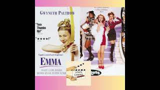 Episode 17: Emma (1996) and Clueless (1995) | Lights, Camera, Remake Podcast