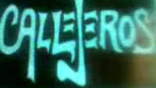 Callejeros - rompiendo espejos