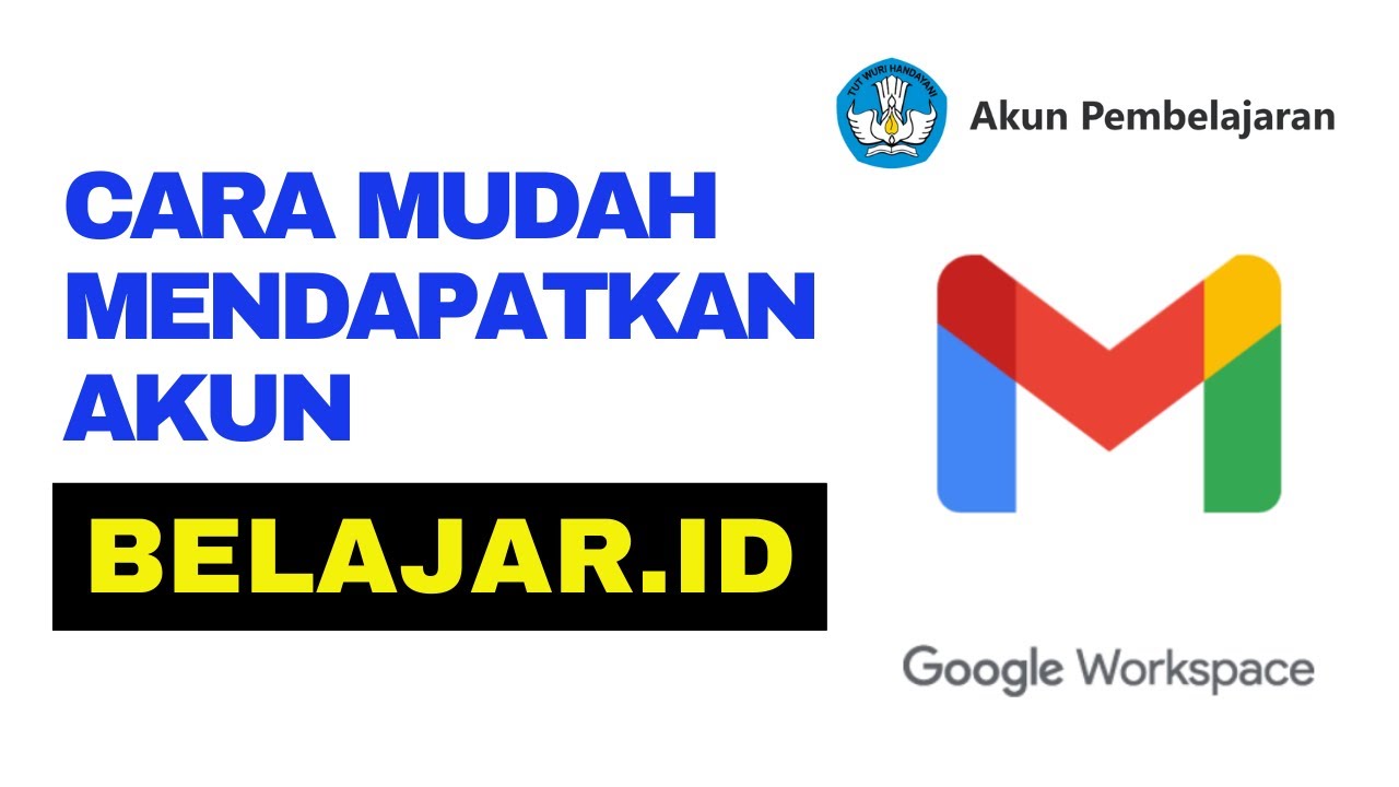 CARA MENGETAHUI AKUN BELAJAR.ID UNTUK GURU, TENAGA KEPENDIDIKAN DAN ...