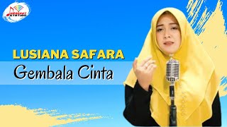 Lusiana Safara - Gembala Cinta (Official Music Video)