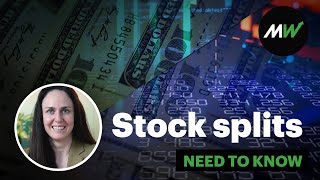 Are stock splits making a comeback? Tech giants are leading the way. | Need to Know