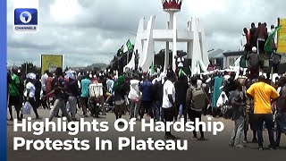 Highlights Of Hardship Protest In Plateau State