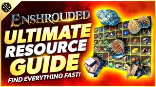 Enshrouded - Ultimate Resource Guide | Every Early Access Resource & Location