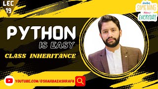 20. Class Inheritance in Python | Python is Easy | Python in English #python #python3